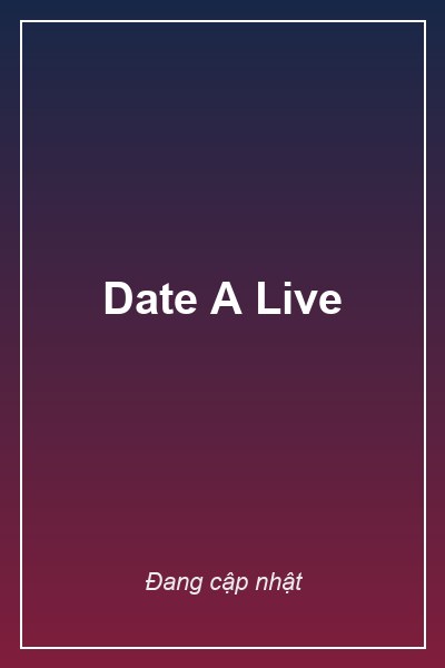 Date A Live