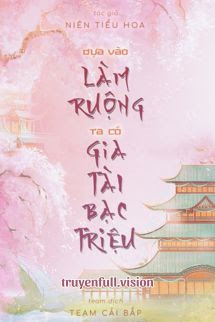 Dựa Vào Làm Ruộng, Ta Có Gia Tài Bạc Triệu