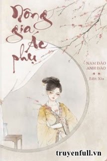 Nông Gia Ác Phụ