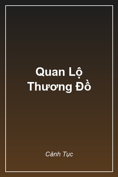 Quan Lộ Thương Đồ