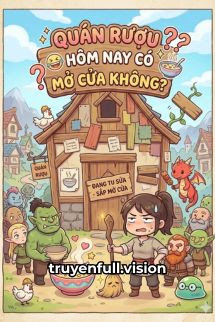 Quán Rượu Hôm Nay Có Mở Cửa Không?
