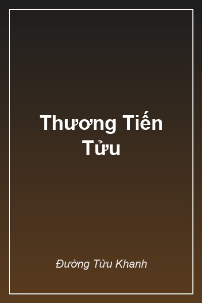 Thương Tiến Tửu