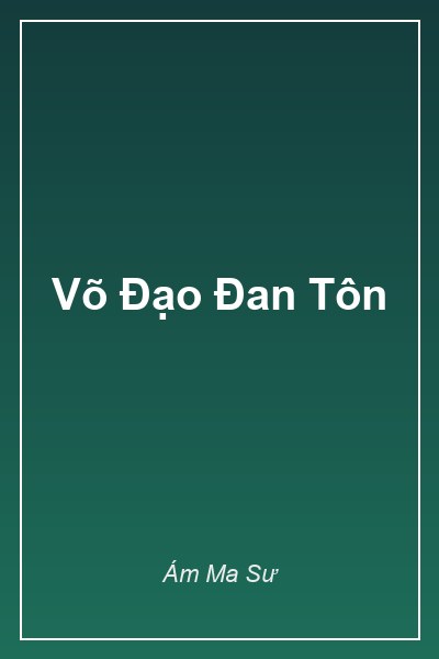 Võ Đạo Đan Tôn
